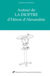 Autour de la dioptre dheron d'alexandrie