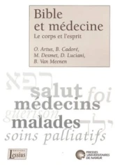 Bible et médecine - le corps et l'esprit