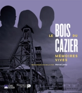Le Bois du Cazier
