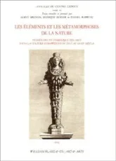 Éléments et métamorphoses de la nature