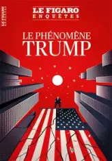 Le phénomène TRUMP