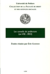LES CONSEILS DE PRÉFECTURE - (AN VIII-1953)