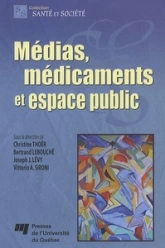 MEDIAS MEDICAMENTS ET ESPACE PUBLIC