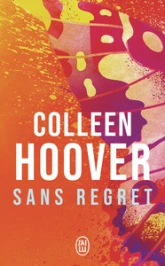 Slammed, tome 1 : Sans regret