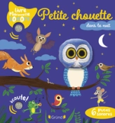 Petite chouette dans la nuit  Livre marionnette sonore avec 6 puces  À partir de 1 an