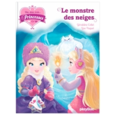 Une, deux, trois princesses, tome 4 : Le monstre des neiges