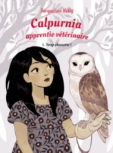 Calpurnia, tome 3 : Trop chouette !