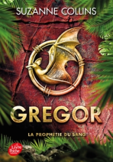Gregor, tome 3 : La prophétie du sang