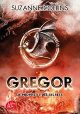 Gregor, tome 4 : La prophétie des secrets