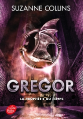 Gregor, tome 5 : La Prophétie du Temps