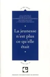 JEUNESSE N EST PLUS CE QU ELLE ETAIT