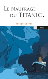 Le Naufrage du Titanic