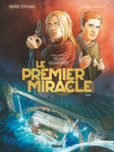 Le premier miracle, tome 1