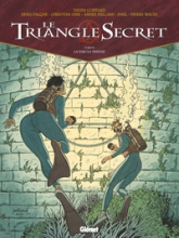 Le Triangle Secret, tome 6 : La Parole perdue