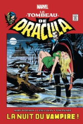 Le tombeau de Dracula, tome 1 : La nuit du vampire !