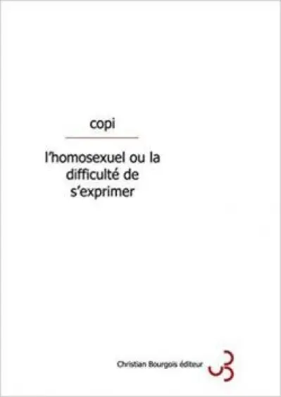 L'homosexuel ou la difficulté de s'exprimer