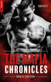 Bound by Temptation - The Mafia Chronicles, T4 : La saga best-seller américaine enfin en France !