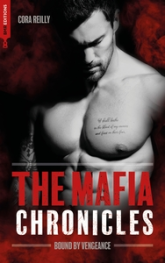 Bound by Vengeance - The Mafia Chronicles, T5 : La saga best-seller américaine enfin en France !