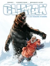 Climax, tome 3 : Les faiseurs d'aurore
