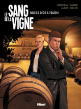 Le sang de la vigne, tome 2 : Noces d'or à Yquem (BD)