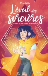 L'éveil des sorcières, tome 2 : Le sercret de Maelys