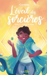L'éveil des sorcières, tome 3 : Le rival de Rajan