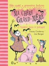 Ma chère grand-mère, 1 : Panique dans le potager