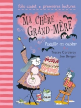 Ma chère grand-mère, 2 : Pagaille en cuisine