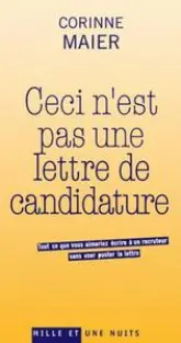 Ceci n'est pas une lettre de candidature