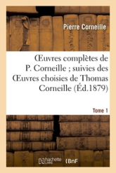 Oeuvres complètes, tome 1