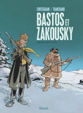 Bastos et Zakousky - Intégrale