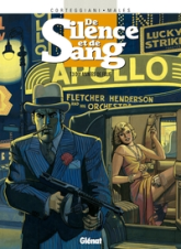De silence et de sang, tome 3 : Dix années de folie