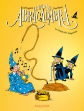 L'école Abracadabra, tome 2 : Le gratin des magiciens