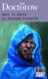 Dans la Dèche au Royaume Enchanté