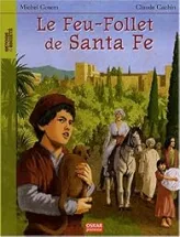 Le Feu-Follet de Santa Fe