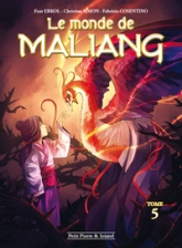 Le monde de Maliang, tome 5 : L'oiseau
