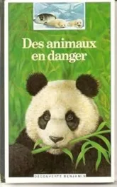 Des animaux en danger