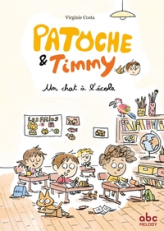Patoche et Timmy - Un chat à lécole