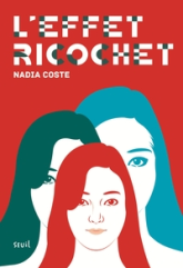 L'effet Ricochet