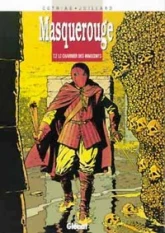 Masquerouge, tome 2 : Le charnier des innocents