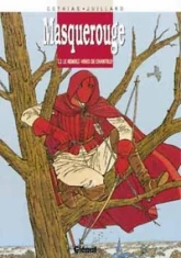 Masquerouge, tome 3 : Le rendez-vous de Chantilly