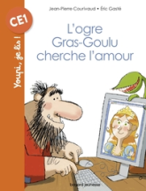 Mes premiers J'aime Lire : L'ogre Gras-Goulu et la princesse Lilas