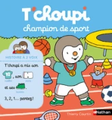 T'choupi champion de sport - Histoire à 2 voix - Dès 2 ans