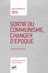 Sortir du communisme, changer d'époque