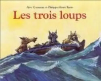 Les Trois Loups