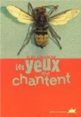 Les yeux qui chantent