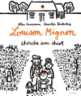 Louison Mignon, tome 1 : Louison Mignon cherche son chiot