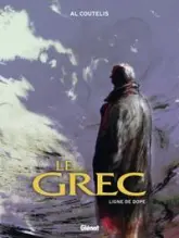 Le Grec, Tome 2 : Ligne de dope