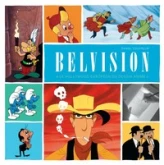 Monographie Belvision : 'Le Hollywood européen du dessin animé