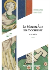 Le Moyen Âge en Occident -2e éd.: Ve-XVe siècle